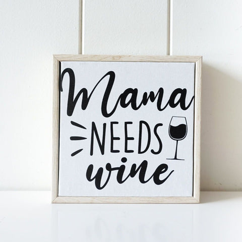 Mama needs wine - Framed Canvas