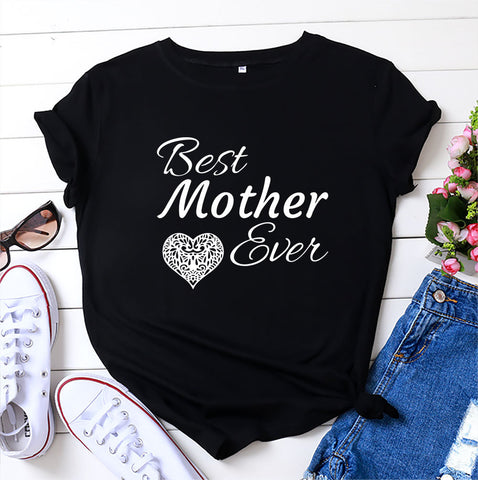 Best Mother Ever Cotton T-shirt