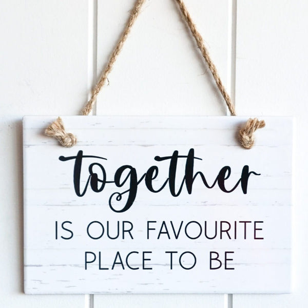 Together is our favorite place (rect)-Hanging Wall Plaque